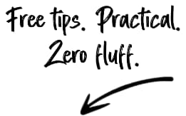 Website element saying "Free tips. Practical. Zero fluff." with a downward pointing arrow.
